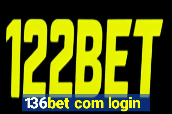 136bet com login